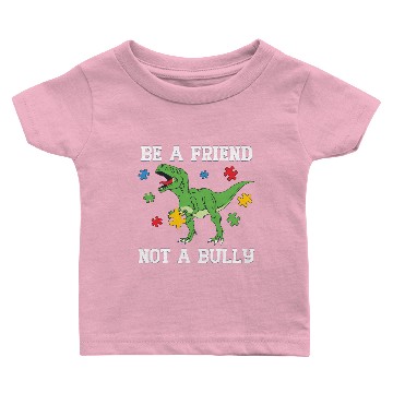 Discover Anti Bullying Be A Friends Not A Bully Unity Day Baby T-shirts