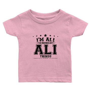 Discover i’m Ali doing Ali things Baby T-shirts