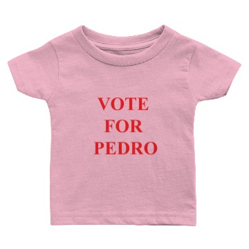 Discover Napoleon Dynamite Vote for Pedro Baby T-shirts