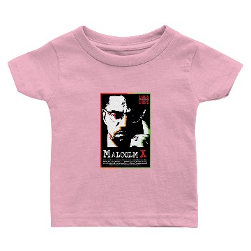 Discover Malcolm X Baby T-shirts