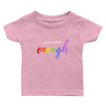 Discover You Are Enough Baby T-shirts