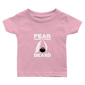 Discover Fear The Beard Baby T-shirts png