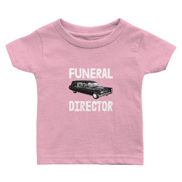 Discover Funeral Director Baby T-shirts