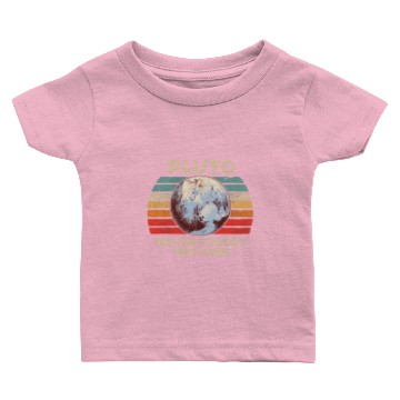 Discover Pluto Never Forget Baby T-shirts