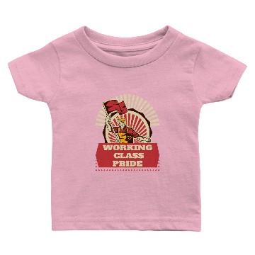 Discover Working Class Hero Pride Baby T-shirts