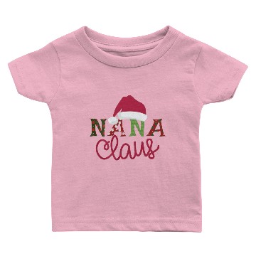 Discover Nana Claus Baby T-shirts