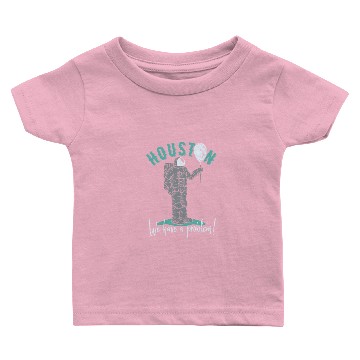 Discover Houston. We have a problem! Baby T-shirts