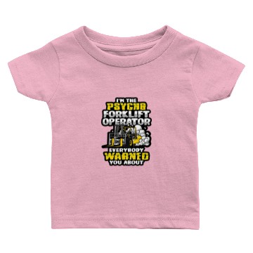 Discover Forklift Operator Forklift Driver Baby T-shirts