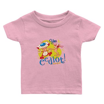 Discover Ren And Stimpy You Eediot Baby T-shirts