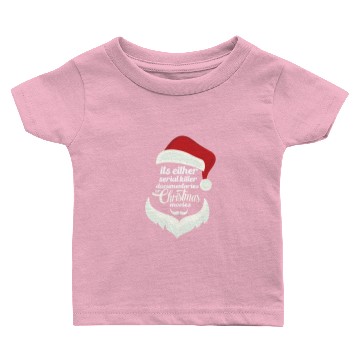 Discover its either serial killer documentaries or christms Baby T-shirts