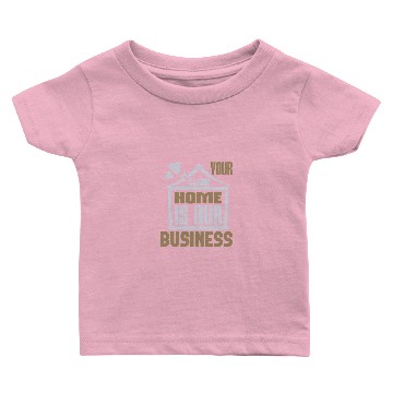 Discover Your Clean Home Is Our Business Baby T-shirts