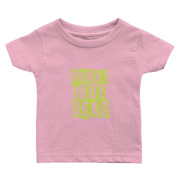 Discover Punk'S Not Dead Baby T-shirts Punk Rock Hardcore