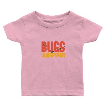 Discover Bugs Whisperer Bug Catcher - Entomologist Bug Baby T-shirts