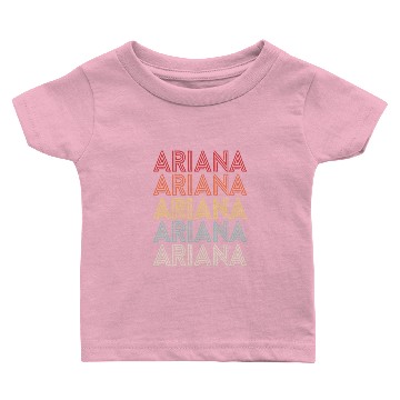 Discover Ariana Name Ariana Retro Baby T-shirts