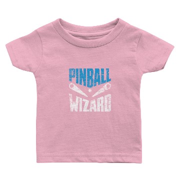 Discover Pinball Wizard Baby T-shirts