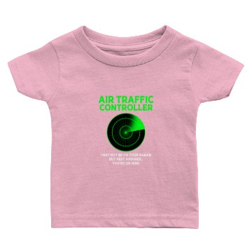 Discover Pilot Humor Radar Detector Air Traffic Controller Baby T-shirts