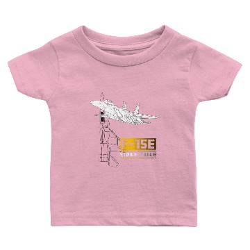 Discover F 15E Strike Eagle Baby T-shirts