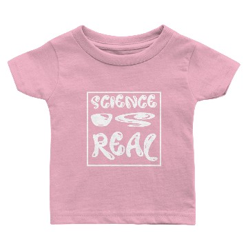 Discover science is real Baby T-shirts