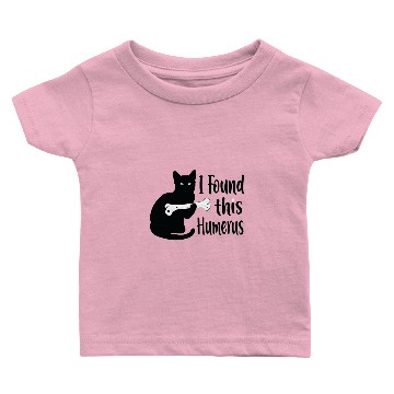 Discover Funny Anatomy Cat Humerus Baby T-shirts