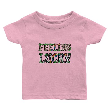 Discover Feeling Lucky Baby T-shirts