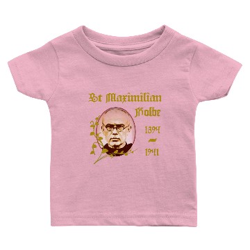 Discover St Maximilian Kolbe Catholic Saint Baby T-shirts