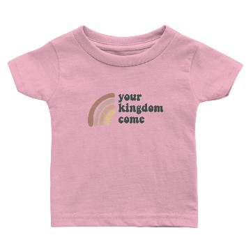 Discover Your Kingdom Come Baby T-shirts