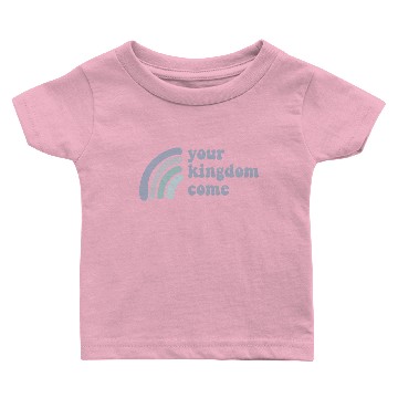 Discover Your Kingdom Come Baby T-shirts