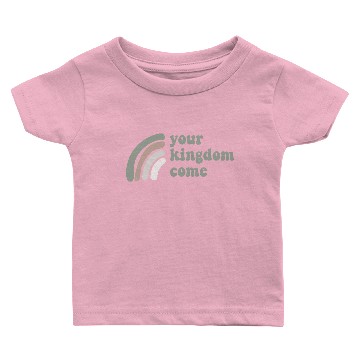 Discover Your Kingdom Come Baby T-shirts