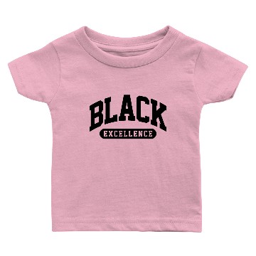 Discover Black Excellence Baby T-shirts