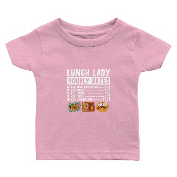Discover School Cafeteria Worker Lunch Lady Baby T-shirts