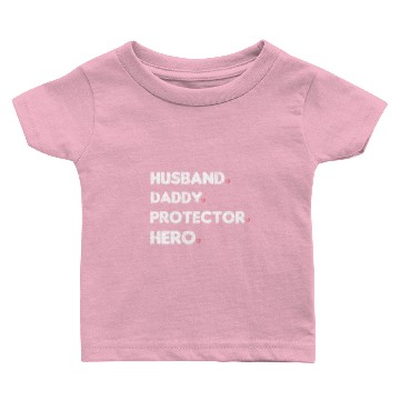 Discover HUSBAND DADDY PROTECTOR HERO Slim Fit Baby T-shirts