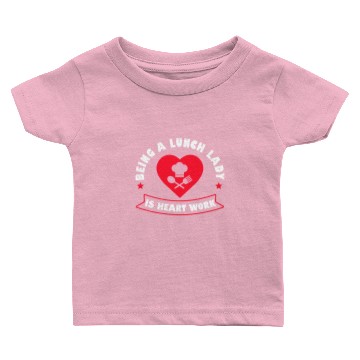 Discover School Cafeteria Worker Lunch Lady Baby T-shirts
