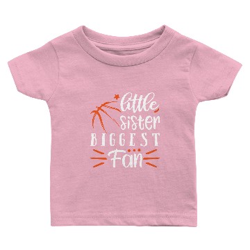 Discover Little Sister Biggest Fan Baby T-shirts