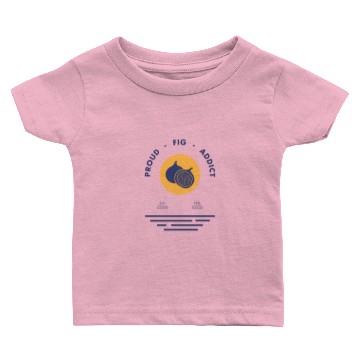 Discover Fig Baby T-shirts