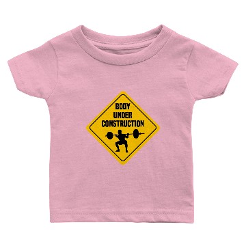 Discover Body under construction Baby T-shirts