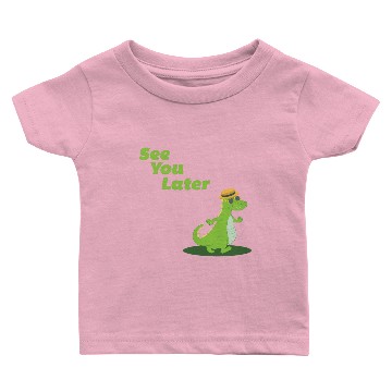 Discover See you later Alligator Baby T-shirts