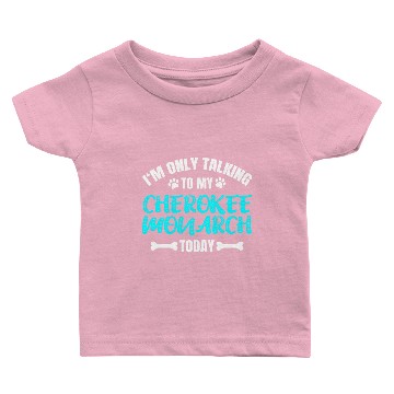 Discover Cherokee Monarch Owner Baby T-shirts