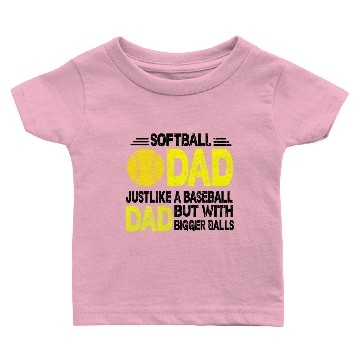Discover Softball Dad Baby T-shirts,Softball Dad Like A Baseball