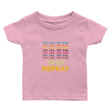 Discover Try Fail Win Repeat Startup Founder Baby T-shirts
