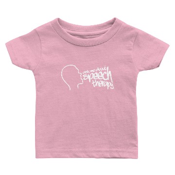 Discover Speech Therapy SLP Speech Language Pathologist Baby T-shirts