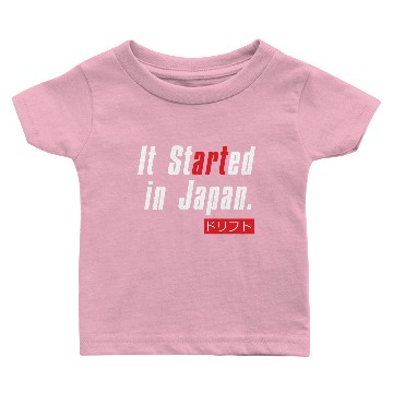 Discover Drift It Started In Japan Baby T-shirts