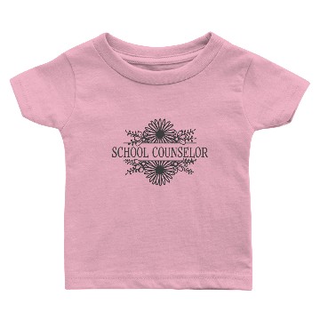 Discover School Counselor flower frame Baby T-shirts