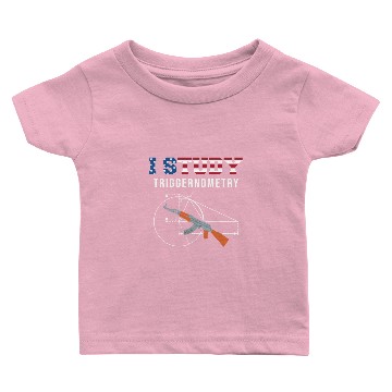 Discover I Study Triggernometry - Gun Lover Baby T-shirts