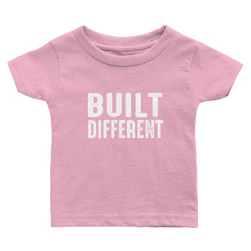 Discover built different Baby T-shirts