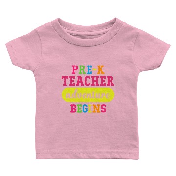 Discover Pre K Teacher Adventure Begins Baby T-shirts