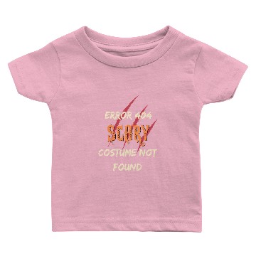 Discover Error 404 Costume not found Baby T-shirts