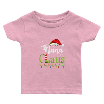 Discover Funny Santa Nana Claus Christmas Matching Family Baby T-shirts