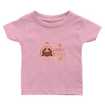 Discover It's Gobble Gobble Time Turkey Trot Holiday Baby T-shirts