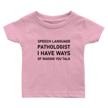 Discover Speech-Language Pathologist Speech Therapist SLP Baby T-shirts