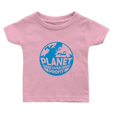 Discover planet over profit quote Baby T-shirts